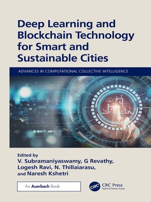 cover image of Deep Learning and Blockchain Technology for Smart and Sustainable Cities